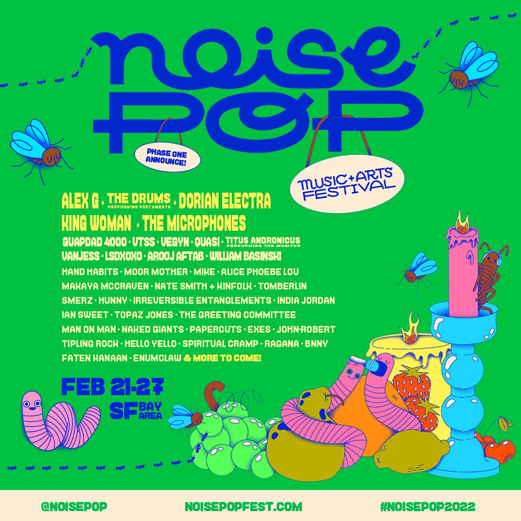 NOISE POP’S FLAGSHIP MUSIC FESTIVAL ANNOUNCES PHASE 1 LINEUP Grateful Web